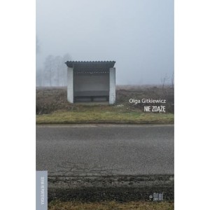 Nie zdążę - Olga Gitkiewicz