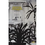 Projekt Prawda - Mariusz Szczygieł