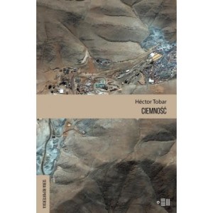 Ciemność - Hector Tobar