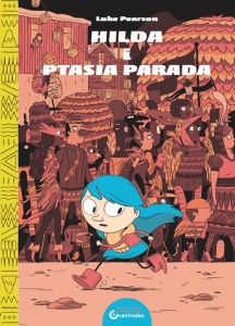 Hilda i ptasia parada - Luke Pearson