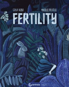Fertility - Mikołaj Pasiński, Gosia Herba