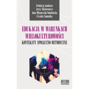 Edukacja w warunkach wielokulturowości - (Praca zbiorowa)