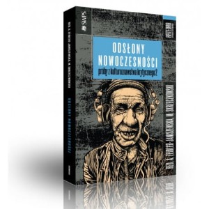 Odsłony nowoczesności. Próby z kulturoznawstwa krytycznego 2 - (Praca zbiorowa)