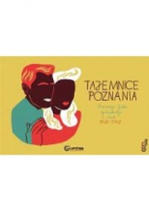 Tajemnice Poznania. Prasowy film rysunkowy z lat 1948-1949 - Henryk Derwich
