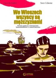 We Włoszech wszyscy są mężczyznami - Luca de Santis, Sara Colaone