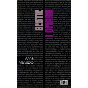 Bestie i ofiary - Anna Małyszak