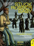 Stuck Rubber Baby - Howard Cruse