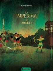 Za Imperium, t.2, Kobiety - Bastien Vivès, Merwan Chabane