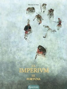 Za imperium t.3. Fortuna  - Bastien Vives, Chabane Merwan