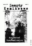 Zeszyty komiksowe nr 6 - Krzysztof Gawronkiewicz
