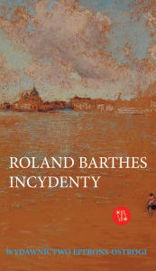 Incydenty - Roland Barthes
