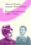 Korespondencja 1887-1905 (audiobook) - Marcel Proust, Jeanne Weil-Proust