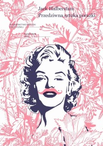 Przedziwna sztuka porażki - Jack Halberstam