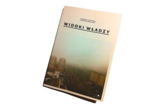 WIDOKI WŁADZY - KONRAD PUSTOŁA