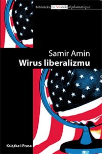 Samir-Amin-Wirus-liberalizmu-trojka.jpg