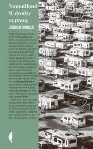 Nomadland. W drodze za pracą - Jessica Bruder