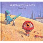 Regulamin na lato - Shaun Tan