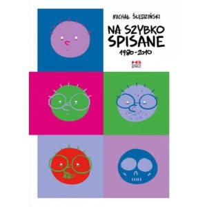 Na szybko spisane 1980 - 2010  - Michał Śledziński