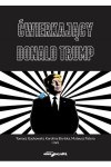 Ćwierkający Donald Trump - Karolina Brylska, Tomasz Gackowski