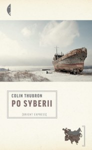 Po Syberii - Colin Thubron