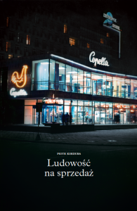 Ludowość na sprzedaż - Piotr Kordura