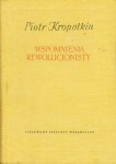 Wspomnienia Rewolucjonisty - Piotr Kropotkin