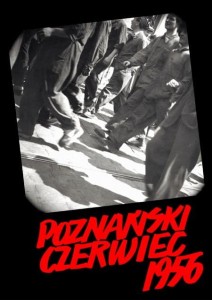 Poznański Czerwiec 1956 - Jarosław Maciejewski, Zofia Trojanowiczowa