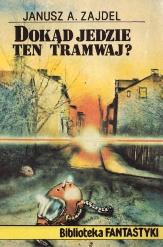 dokąd jedzie ten tramwaj.jpg
