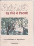 Fandango - Vile & Pacuk