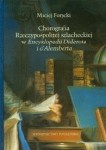Chorografia Rzeczypospolitej szlacheckiej w Encyklopedii Diderota i d'Alemberta - Maciej Forycki