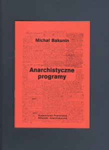 Anarchistyczne programy - Michaił Bakunin