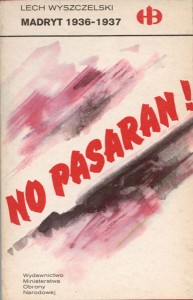 Madryt 1936-1937 - Lech Wyszczelski