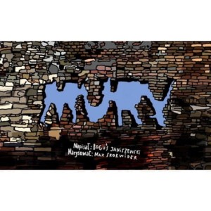 Mury - B. Janiszewski, Max Skorwider