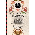 Podróż na okręcie Beagle - Karol Darwin