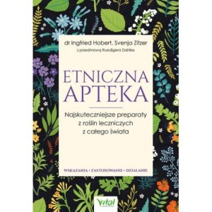 Etniczna apteka - Ingfried Hobert, Svenja Zitze