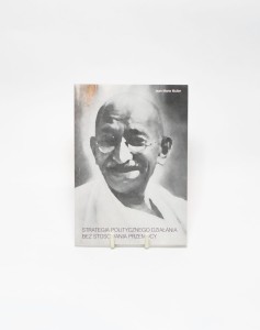 Strategia politycznego działania bez stosowania przemocy - Jean-Marie Muller