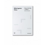 Mind -game films. Gry z narracją i widz - Barbara Szczekała 