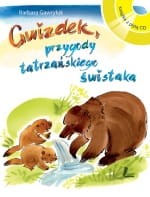 GWIZDEK - PRZYGODY TATRZAŃSKIEGO ŚWISTAKA (książka plus płyta CD) - Barbara Gawryluk