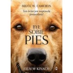 Był sobie pies - Bruce Cameron