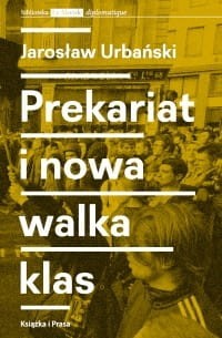urbanski-prekariat-i-nowa-walka-klas-trojka.jpg