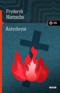 Antychryst - Fryderyk Nietzsche