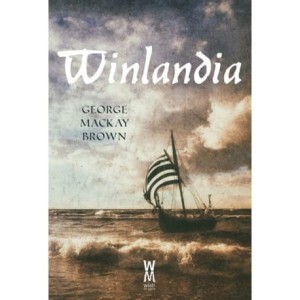 Winlandia - George Mackay Brown
