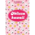 Oblicza kawaii - K.Adamowicz, K.Sosnowska