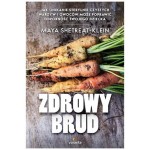 Zdrowy brud - Maya Shetreat - Klein
