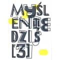 Myślenie dziś 3 - Praca Zbiorowa