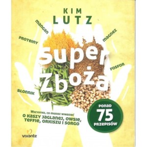 Super zboża - Kim Lutz