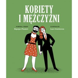 Kobiety i mężczyźni - Plantel, Gutierrez