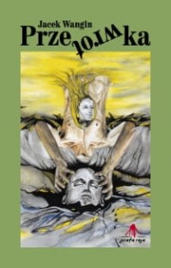 Przewrotka - Jacek Wangin