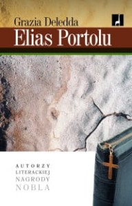 Elias Portolu - Grazia Deledda