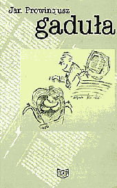 Gaduła - Jan Prowincjusz